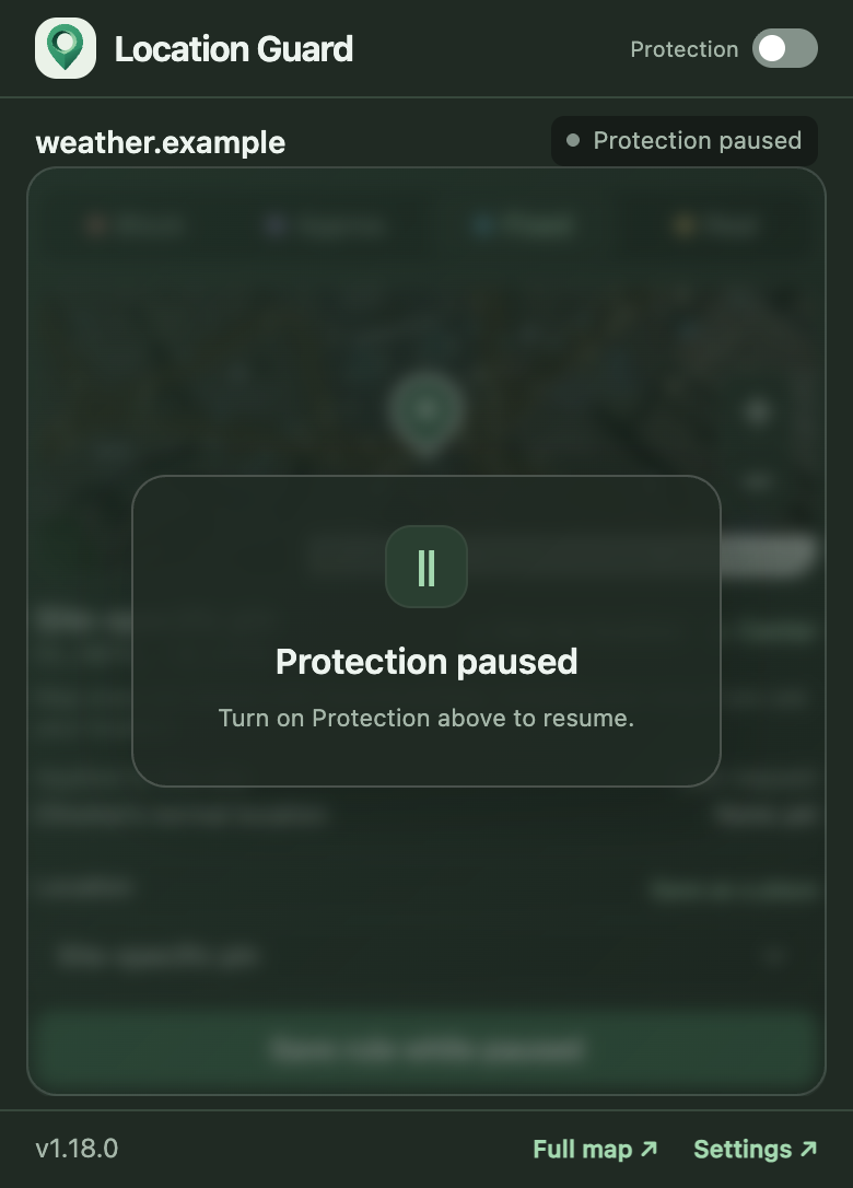 Location Guard Next toolbar popup with the Protection switch off and a Protection paused overlay over the location editor.